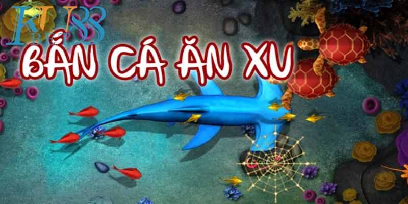 Cách thức tải game bắn cá ăn xu